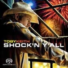 Toby Keith - Shock'n Y'all [SACD Hybrid]