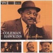 Coleman Hawkins - Coleman Hawkins & His Confreres
