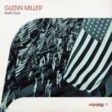 Glenn Miller - Radio Days