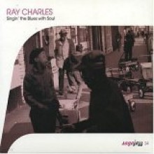 Ray Charles - Singin the Blues With Soul [Digipack]
