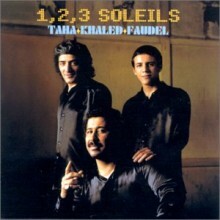 Rachid Taha, Khaled & Faudel - 1,2,3 Soleils
