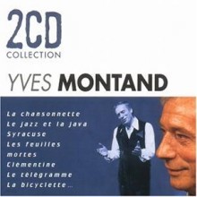 Yves Montand - Collection Chansons 