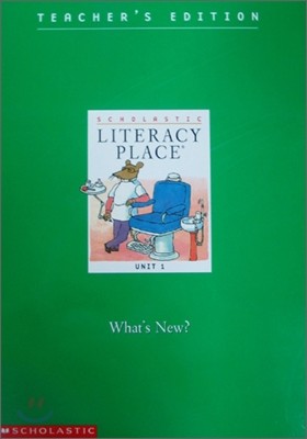 Literacy Place 3.1 What's New? : Teacher's Editions