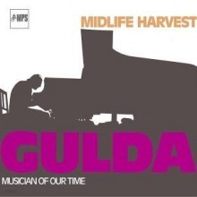 Friedrich Gulda - Midlife Harvest