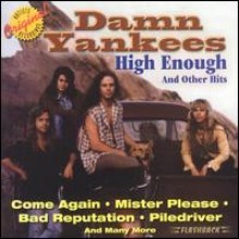 Damn Yankees - High Enough & Other Hits