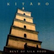 Kitaro - Best Of Silk Road