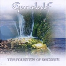Gandalf - The Fountain Of Secrets