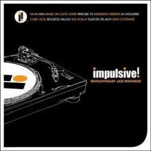 Various Artists — Impulsive! - Revolutionary Jazz Reworked 앨범 커버