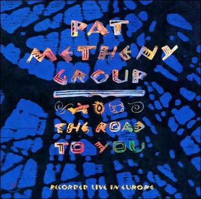 Pat Metheny - The Road to You