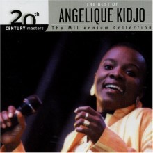 Angelique Kidjo - Millennium Collection - 20th Century Masters