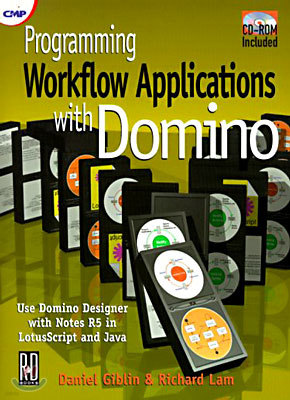 Programming Workflow Applications with Domino [With CDROM]