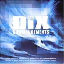 Les Dix Commandements (ʰ): Original Cast