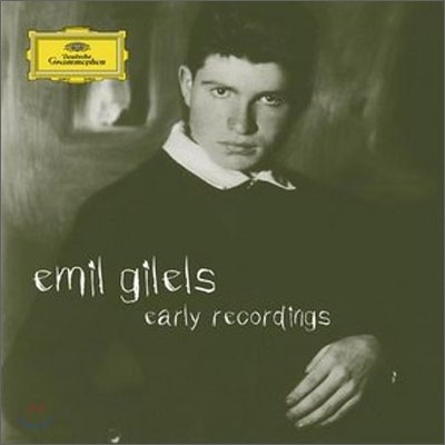 Emil Gilels - Early Recordings