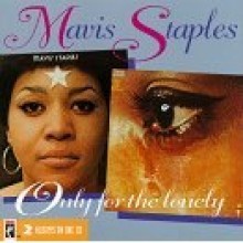 Mavis Staples - Mavis Staples / Only For The Lonely [2LP On 1CD]