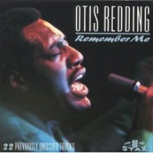 Otis Redding - Remember Me