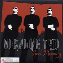 Alkaline Trio - Good Mourning [Bonus Track][UK Special Edition][Digipack]
