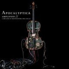Apocalyptica - Ampified - A Decade Of Reinventing The Cello 