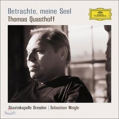 Thomas Quasthoff 토마스 크바스토프 (Betrachte, meine Seel)