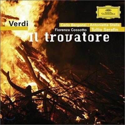 Carlo Bergonzi / Tullio Serafin 베르디: 일 트로바토레 - 카를로 베르곤지, 라 스칼라, 툴리오 세라핀 (Giuseppe Verdi: Il Trovatore)