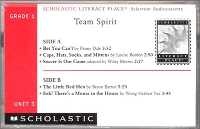 Literacy Place 1.3 Team Spirit : Cassette