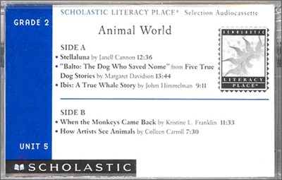 Literacy Place 2.5 Animal World : Cassette