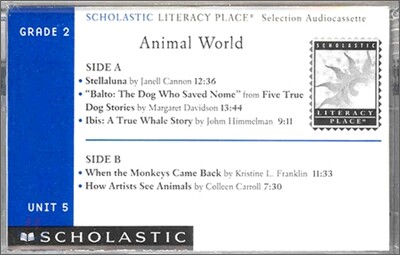 Literacy Place 2.5 Animal World : Cassette