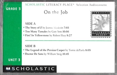 Literacy Place 3.3 On the Job : Cassette