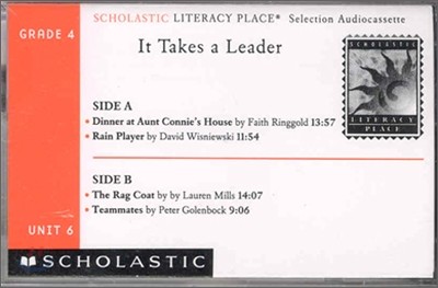Literacy Place 4.6 It Takes a Leader : Cassette