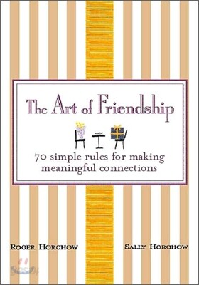 The Art of Friendship