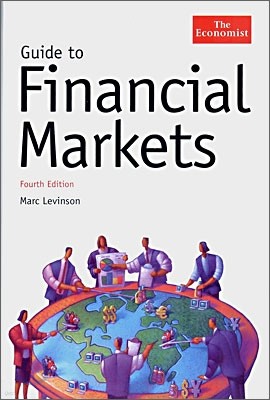 Guide to Financial Markets : Fourth Edition