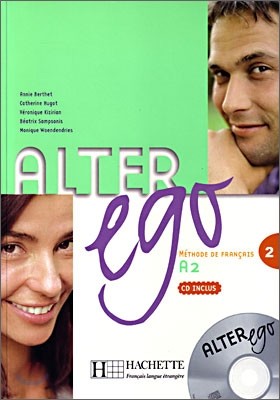 Alter Ego: Niveau 2 Livre de L'Eleve + CD Audio [With CD (Audio)]