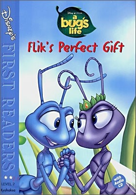 Disney's First Readers Level 2 : Flik's Perfect Gift - A BUG'S LIFE (Book+CD)