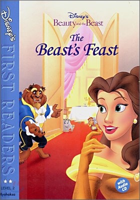 Disney's First Readers Level 2 : The Beast's Feast - BEAUTY AND THE BEAST (Book+CD)