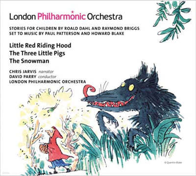 Chris Jarvis 어린이들을 위한 3편의 음악동화들 - 런던 필하모닉 (Little Red Riding Hood / The Three Little Pigs / The Snowman) 