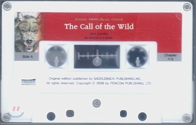Saddleback Classics Level 1 : The Call of the Wild (Audio Cassette)