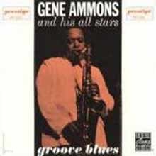 Gene Ammons - Groove Blues (OJC)