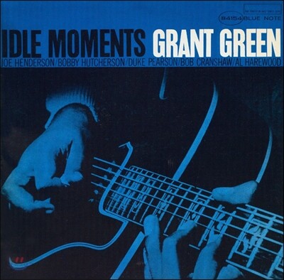 Grant Green (그랜트 그린) - Idle Moment [RVG Edition, 24-Bit]