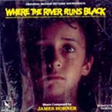 Where The River Runs Black O.S.T