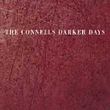 The Connells - Darker Days