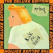 NRBQ - Kick Me Hard : The Deluxe Edition