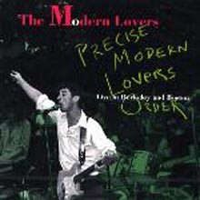 The Modern Lovers - Precise Modern Lovers Order