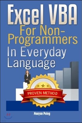 Excel VBA: for Non-Programmers