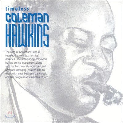 Coleman Hawkins - Timeless Coleman Hawkins