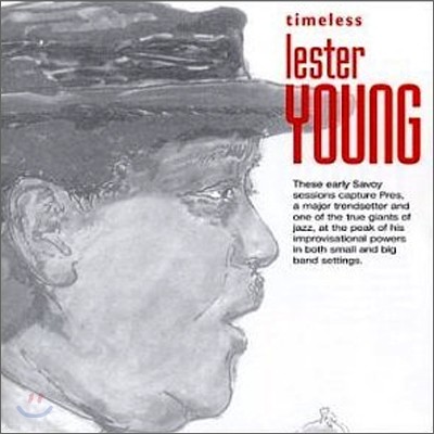Lester Young - Timeless Lester Young