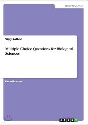 Multiple Choice Questions for Biological Sciences