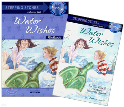 Stepping Stones (Fantasy) : Water Wishes (with Workbook)