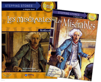 Stepping Stones (Classic) : Les Miserables (with Workbook)