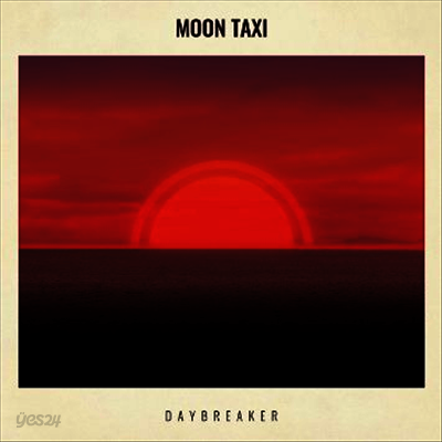 Moon Taxi - Daybreaker (LP)