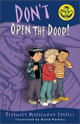 Easy to Read Spooky Tales : Don`t Open the Door!