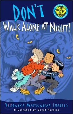 Easy to Read Spooky Tales : Don`t Walk Alone at Night!